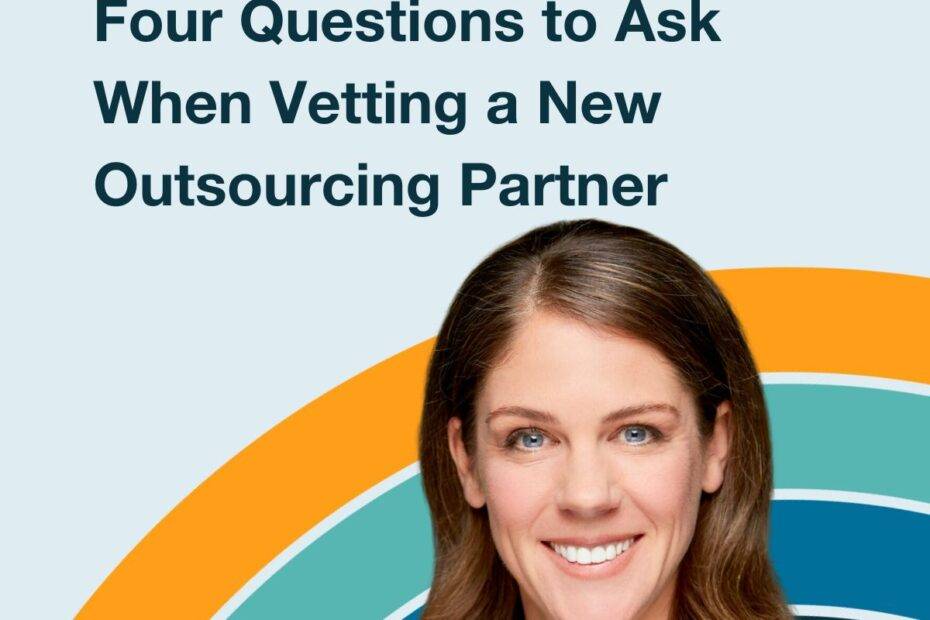 Lauren Kochan - SEBPO vetting a new outsourcing partner